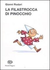 La filastrocca di Pinocchio. Ediz. illustrata