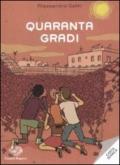 Quaranta gradi