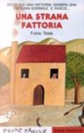 Una strana fattoria