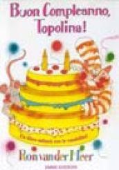 Buon compleanno Topolina!