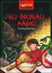 Gli occhiali magici