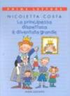 La principessa dispettosa è diventata grande