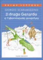 Il drago Gerardo e l'abominevole avventura