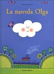 La nuvola Olga. Ediz. illustrata