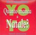 Quanto manca a Natale? Yo-yo