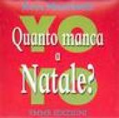 Quanto manca a Natale? Yo-yo