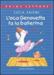 L'oca Genoveffa fa la ballerina