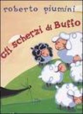 Gli scherzi di Buffo