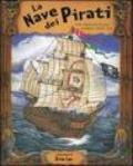La nave dei pirati. Libro pop-up