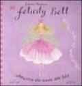 Amicizia alla scuola delle fate. Felicity Bell. Libro pop-up