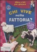 Chi vive nella fattoria? Libro e kit per giocare