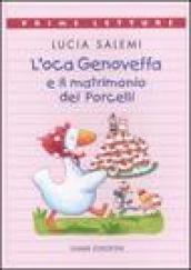 L'oca Genoveffa e il matrimonio dei Porcelli