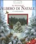 Un salto nella storia di «Il piccolo albero di Natale» a 3 dimensioni