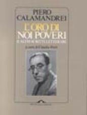 L'oro di noi poveri e altri scritti letterari