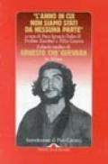 L Anno In Cui Non Siamo Stati Da Nessuna Parte Il Diario Inedito Di Ernesto Che Guevara In Africa