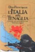 L'Italia nella tenaglia. L'assedio dei nazionalismi e dei fanatismi religiosi