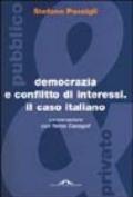 Democrazia e conflitto di interessi. Il caso italiano. Conversazione con Renzo Cassigoli