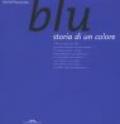 Blu. Storia di un colore