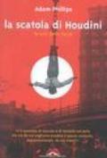 La scatola di Houdini. Le arti della fuga