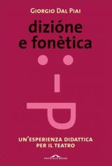 Dizione e fonetica. Un'esperienza didattica per il teatro