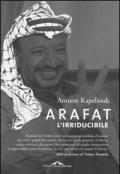 Arafat l'irriducibile