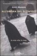 All'ombra del dittatore