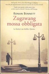 Zugzwang. Mossa obbligata