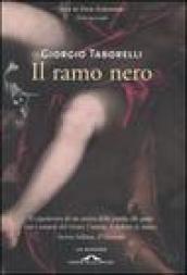 Il ramo nero. Vita di don Giovanni. 2.