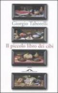 Il piccolo libro dei cibi