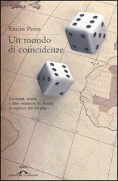 Mondo di coincidenze (Un)