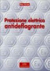 Protezione elettrica antideflagrante