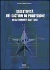 Selettività dei sistemi di protezione degli impianti elettrici