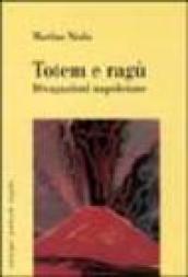 Totem e ragù. Divagazioni napoletane