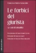 Le forbici del giurista. 32 casi di attualità