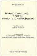 Presenze protestanti a Napoli durante il Risorgimento