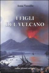 I figli del vulcano