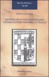 Dante nel Rinascimento castigliano. L'Infierno di Pedro Fernandez de Villegas