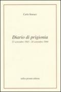 Diario di prigionia. 23 settembre 1943-24 settembre 1944