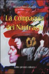 La compagnia dei naufraghi