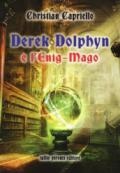 Derek Dolphyn e l'Enig-mago