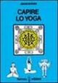 Capire lo yoga