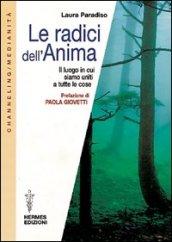 Le radici dell'anima