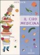 Il cibo medicina