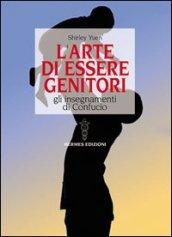 L'arte di essere genitori. Gli insegnamenti di Confucio