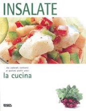 La cucina. Insalate