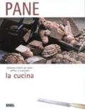 La cucina. Pane