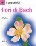 I segreti dei fiori di Bach