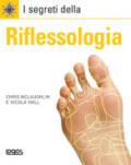 I segreti della riflessologia