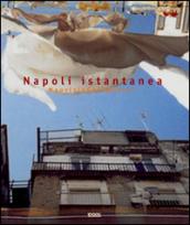 Maurizio Galimberti. Napoli istantanea. Ediz. illustrata