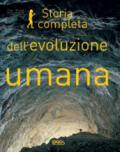 Storia completa dell'evoluzione umana